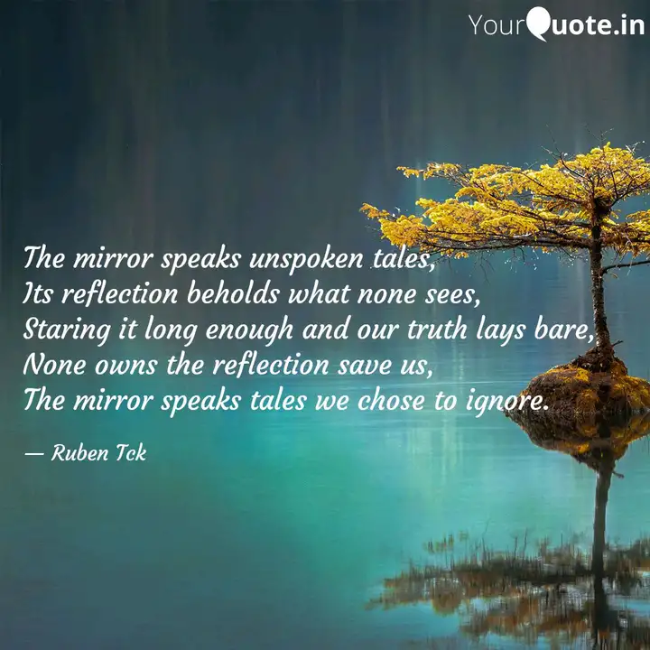 The Mirror Speaks Unspoke Quotes Writings By Ruben Tck Yourquote