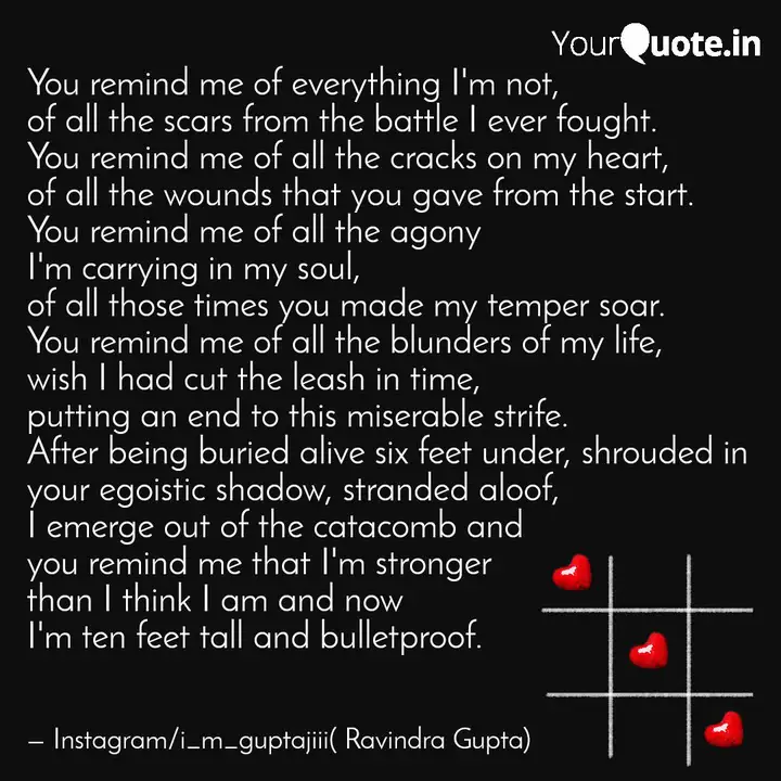 you-remind-me-everything-i-m-not-all-scars-battle-i-ever-you
