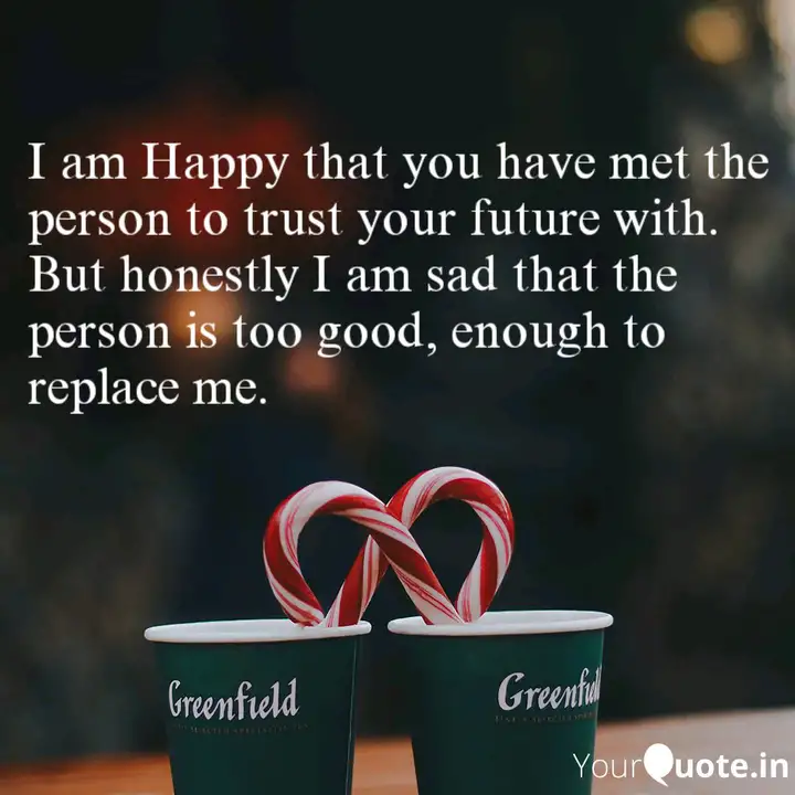 I Am Happy That You Have Quotes Writings By Kelzang Dolma Yourquote