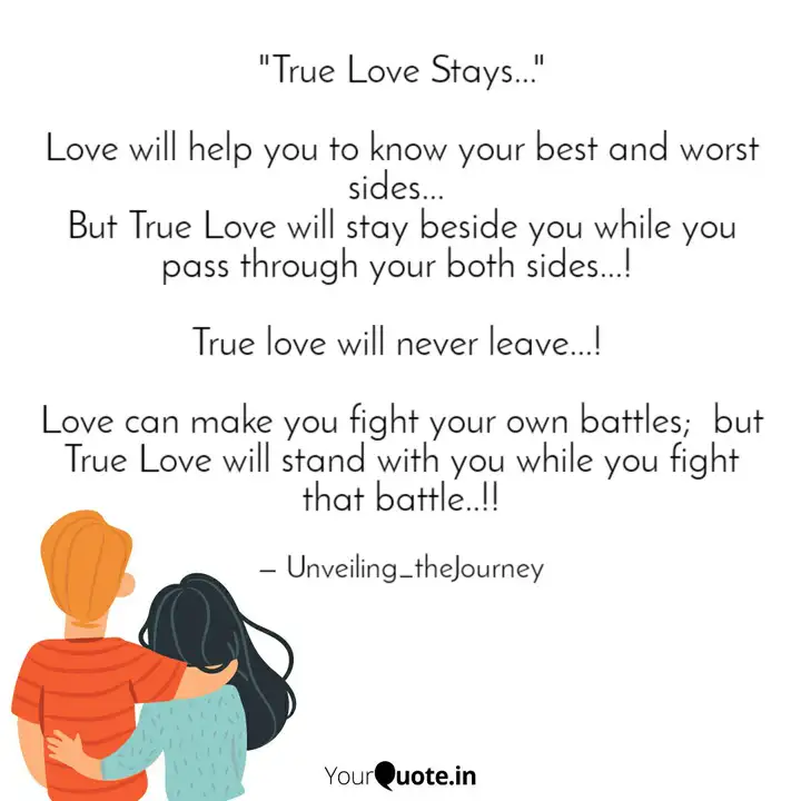 True Love Stays Lov Quotes Writings By Shamali Jaiswal Yourquote