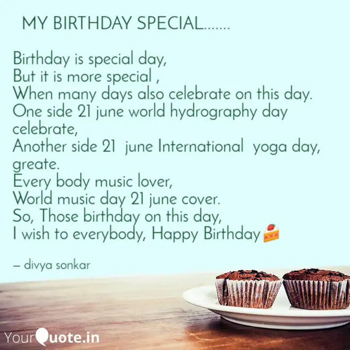 My Birthday Special Quotes Writings By Divya Sonkar Yourquote
