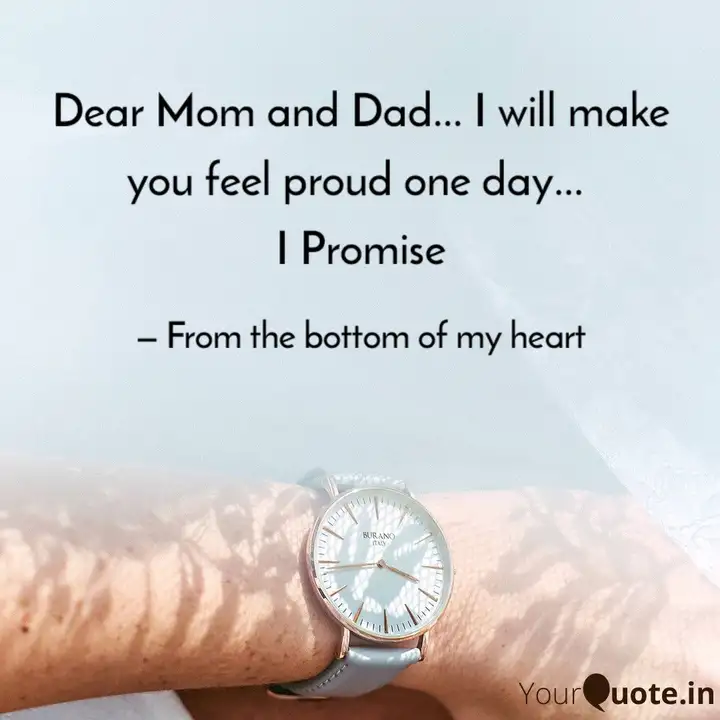 Dear Mom And Dad I Wil Quotes Writings By Neethi Prabha Yourquote