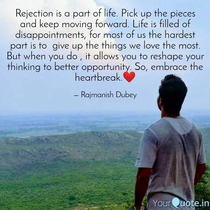 Rejection Is A Part Of Li Quotes Writings By Rajmanish Dubey Yourquote