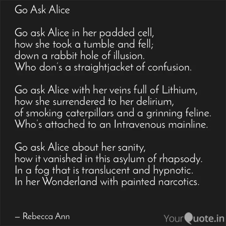 Go Ask Alice Go Ask Ali Quotes Writings By Rebecca Ann