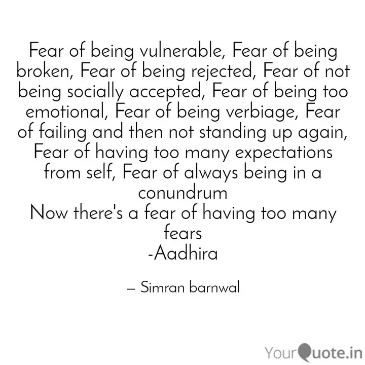 Fear Of Being Vulnerable Quotes Writings By Noha Aadhira Yourquote
