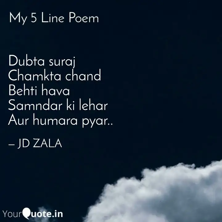Dubta Suraj Chamkta Chand Quotes Writings By Jd Zala Yourquote Dubata suraj bhi kitana khubsurat lagata hai mgar isake baad andhera chha jaayega main waqt ke kadamon ko rok lunga waqt woh toh hamein bahot pichhe chod gaya dhadkan dil pe chot karegi. dubta suraj chamkta chand quotes