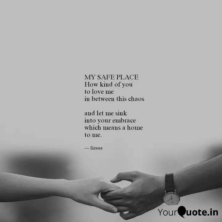 Your Safe Place Soulmate Quotes Inspirational Quotes Quotes