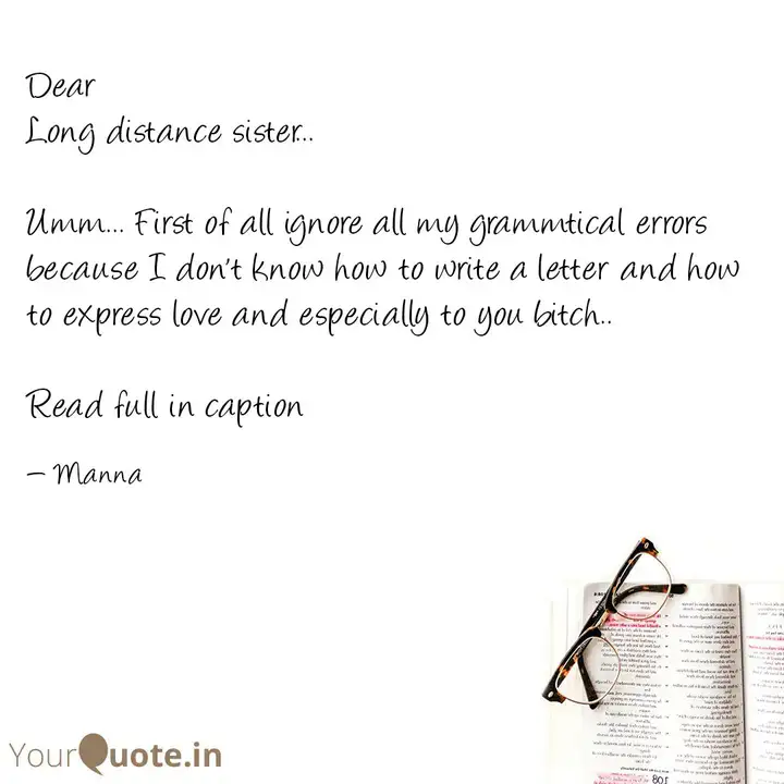 Dear Long Distance Sister Quotes Writings By Manvi