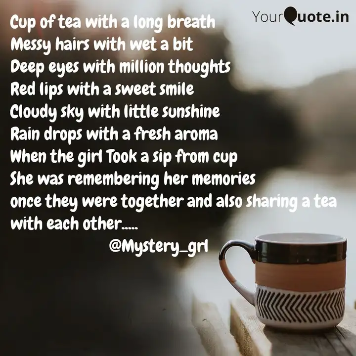 Cup Of Tea With A Long Br Quotes Writings By Prajna