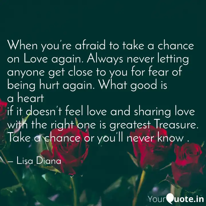 When You Re Afraid To Tak Quotes Writings By Lisa Vincent
