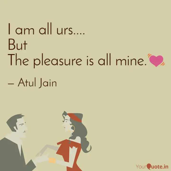 I Am All Urs.... But The ... | Quotes & Writings By Atullll🥺 | Yourquote