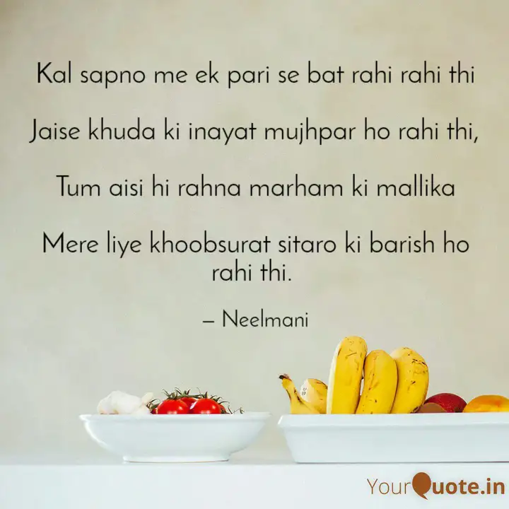 Kal Sapno Me Ek Pari Se B Quotes Writings By Neelmani Bajpai Yourquote