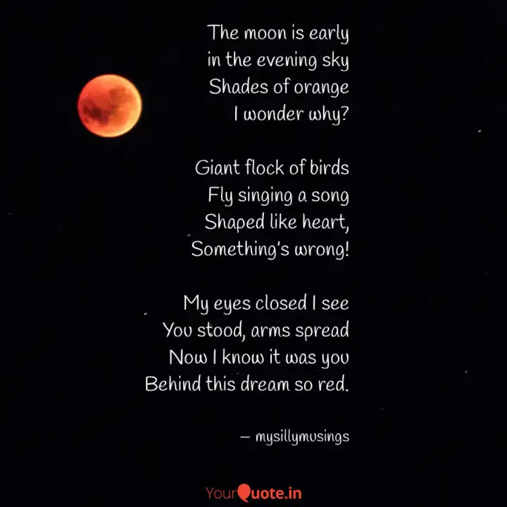 The Moon Is Early In The Quotes Writings By Mysillymusings Yourquote