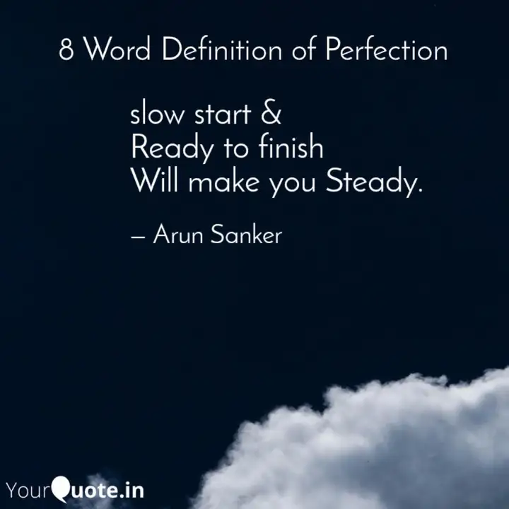 Wallpaper Slow Start Ready To Fin Quotes Writings By Arun Sanker Free