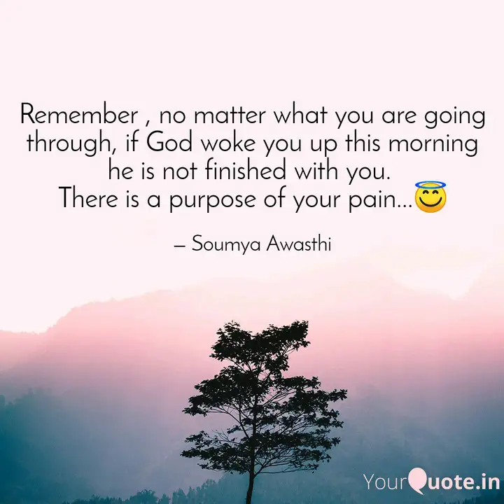 Remember No Matter What Quotes Writings By Moyon Yourquote