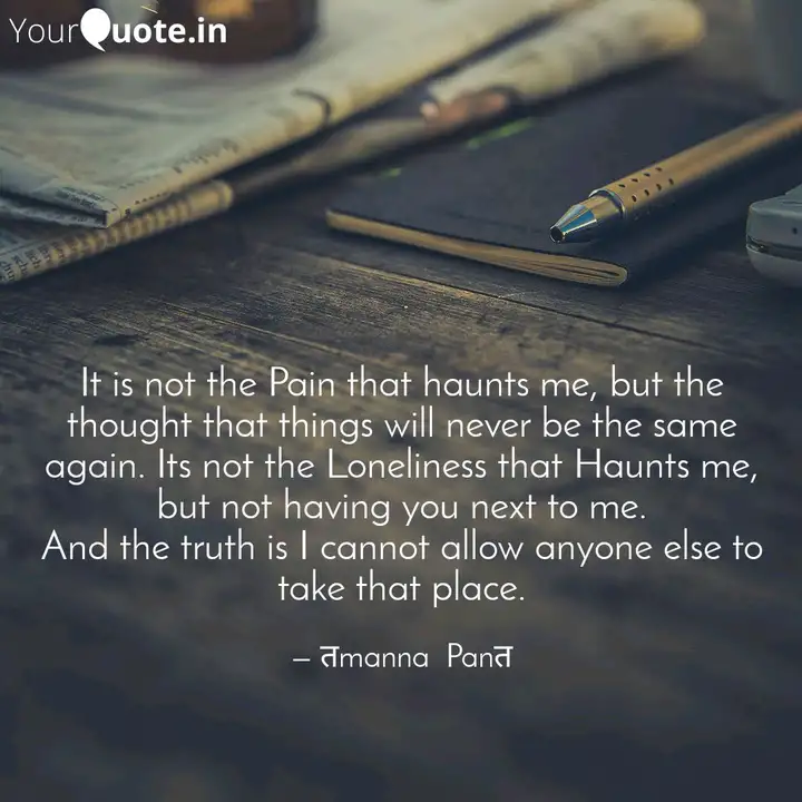 It Is Not The Pain That H Quotes Writings By Tamanna Pant Yourquote