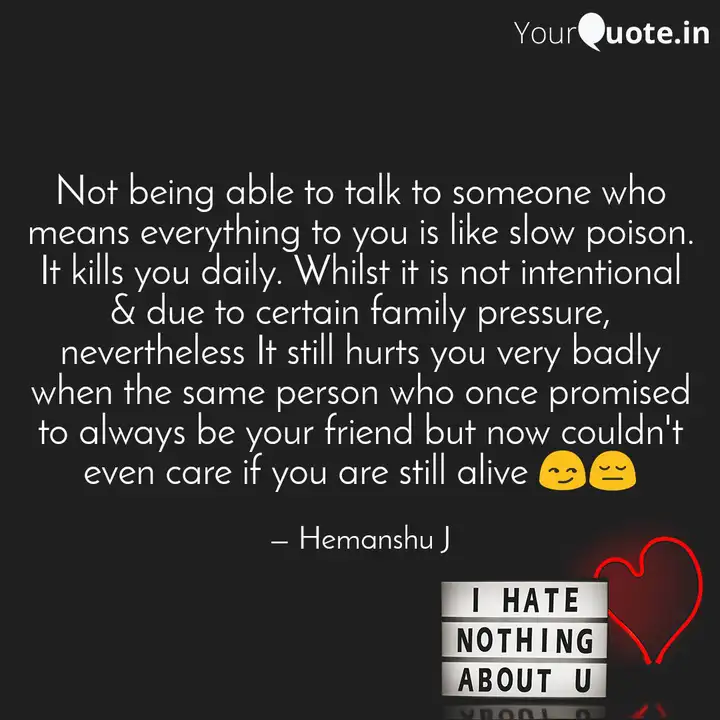 Not Being Able To Talk To Quotes Writings By Hemanshu Jain Yourquote