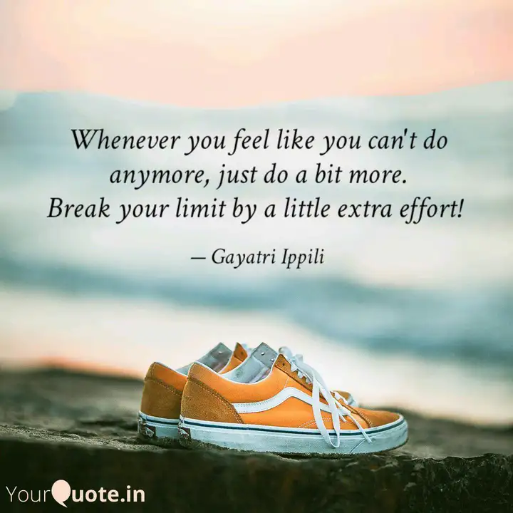Whenever You Feel Like Yo Quotes Writings By Gayatri Ippili Yourquote
