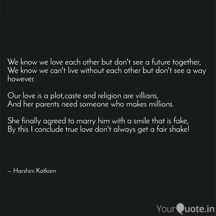 We Know We Love Each Othe Quotes Writings By Harshini Katkam Yourquote