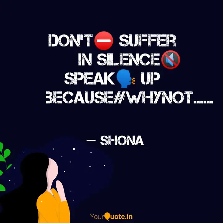 Don T Suffer In S Quotes Writings By Shiny Shona Yourquote