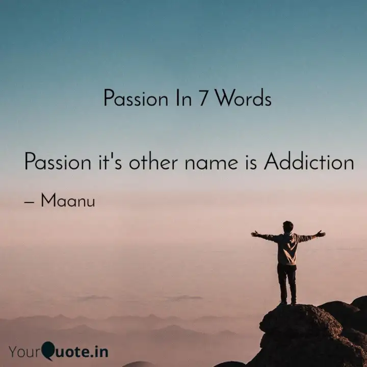 Passion It S Other Name I Quotes Writings By Maanu Yourquote Yen.com.gh news ☛ looking for ⭐taiwan female name⭐with the best meaning for your baby girl? yourquote
