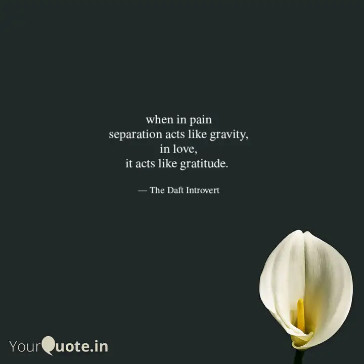 When In Pain Separation A Quotes Writings By Vishal Sharma Yourquote The next time you go through a painful experience, remember. quotes writings by vishal sharma