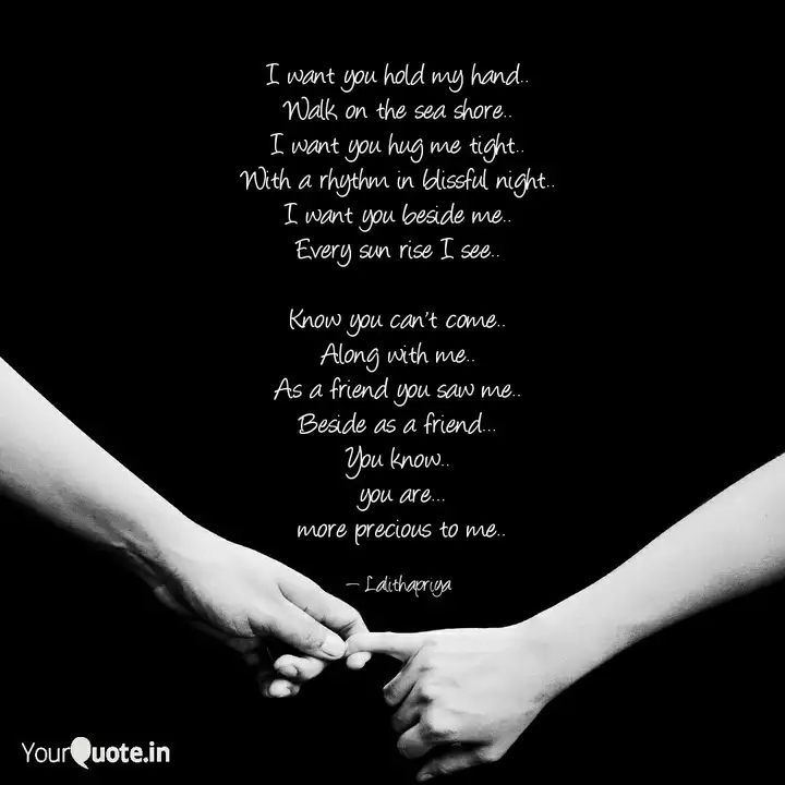 I Want You Hold My Hand Quotes Writings By Priya Kappagantu Yourquote