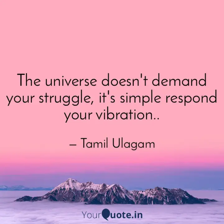 The Universe Doesn T Dema Quotes Writings By Tamil Ulagam Yourquote Explore tweets of tamil quotes @tamil_quotes on twitter. quotes writings by tamil ulagam