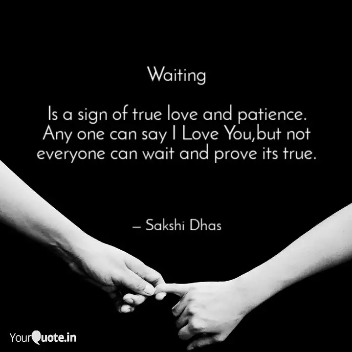 Waiting Is A Quotes Writings By Sakshi Dhas Yourquote