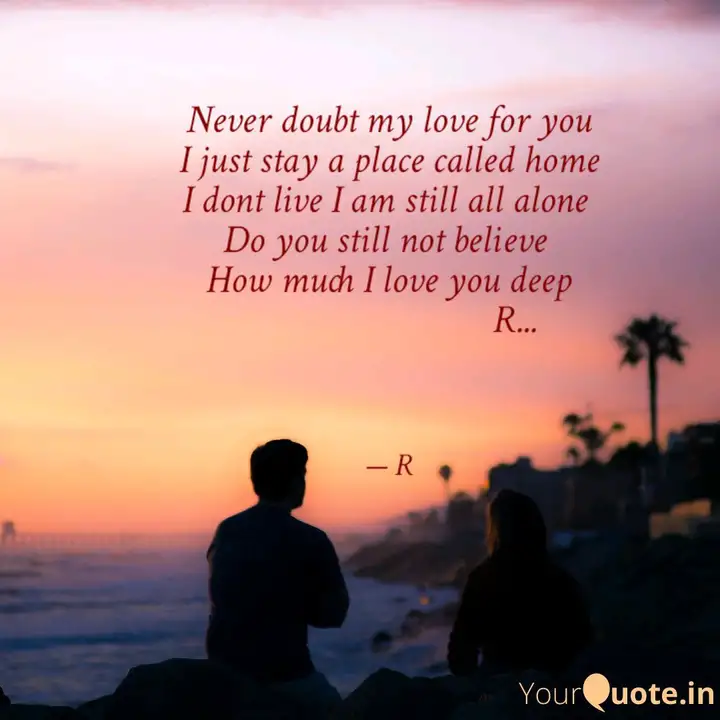Never Doubt My Love For Y Quotes Writings By R C Yourquote