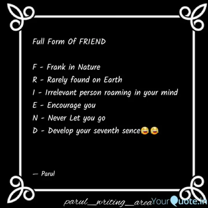 Full Form Of Friend F Quotes Writings By Parul Mishra
