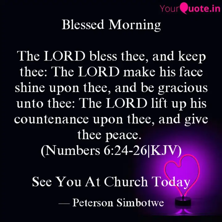 Blessed Morning The Lord Quotes Writings By Peterson Simbotwe Yourquote