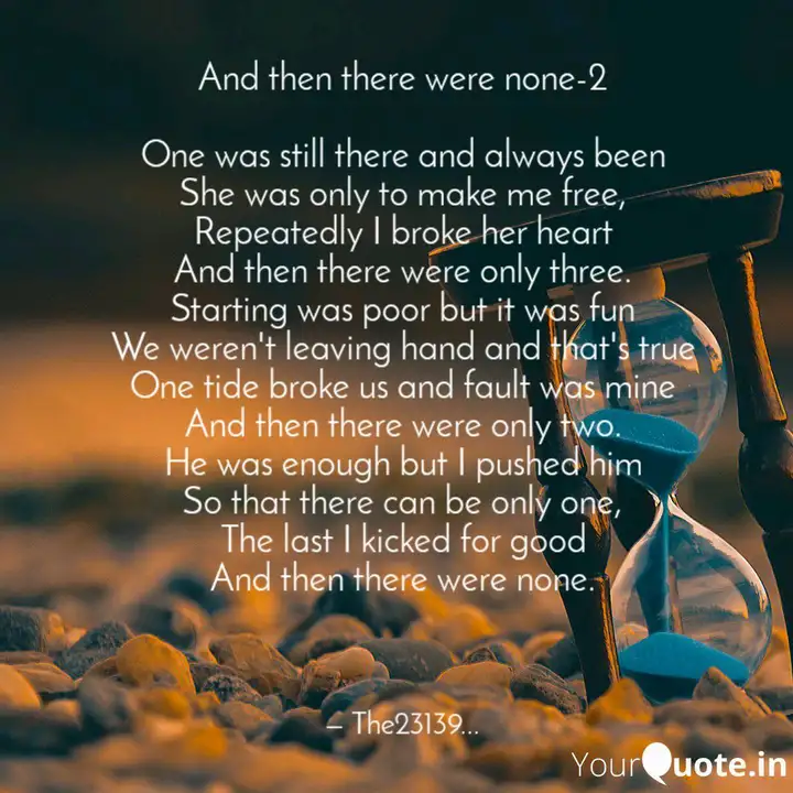 And Then There Were None Quotes Writings By Tirthraj Rathod Yourquote