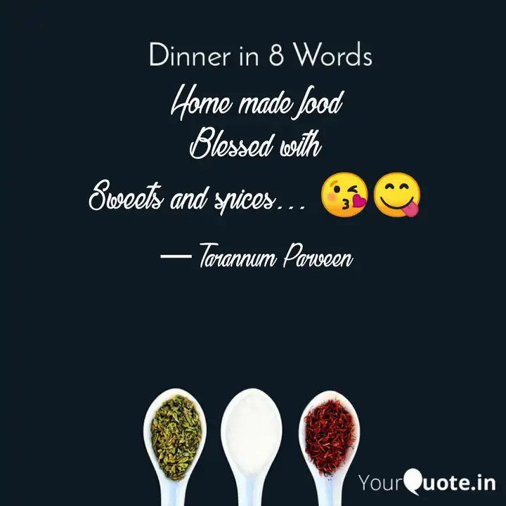 Home Made Food Blessed Wi Quotes Writings By Tarannum Parveen Yourquote