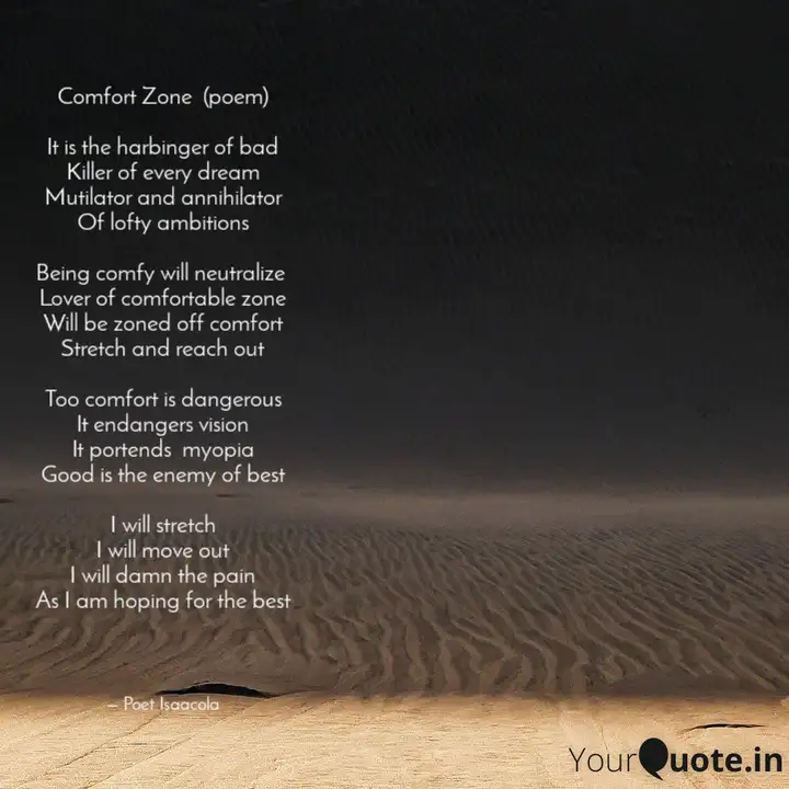 Comfort Zone Poem It Quotes Writings By Isaacola