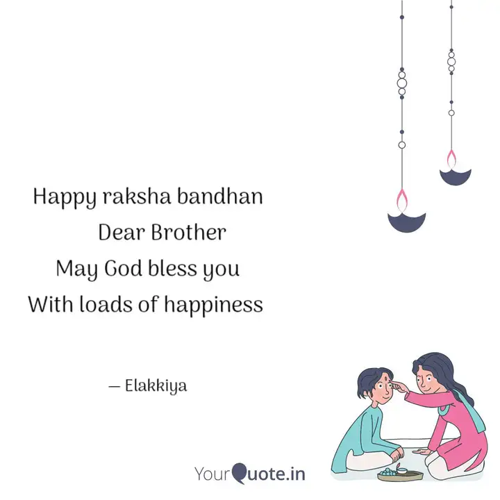 Happy Raksha Bandhan Quotes Writings By Elakkiya 9786 Yourquote