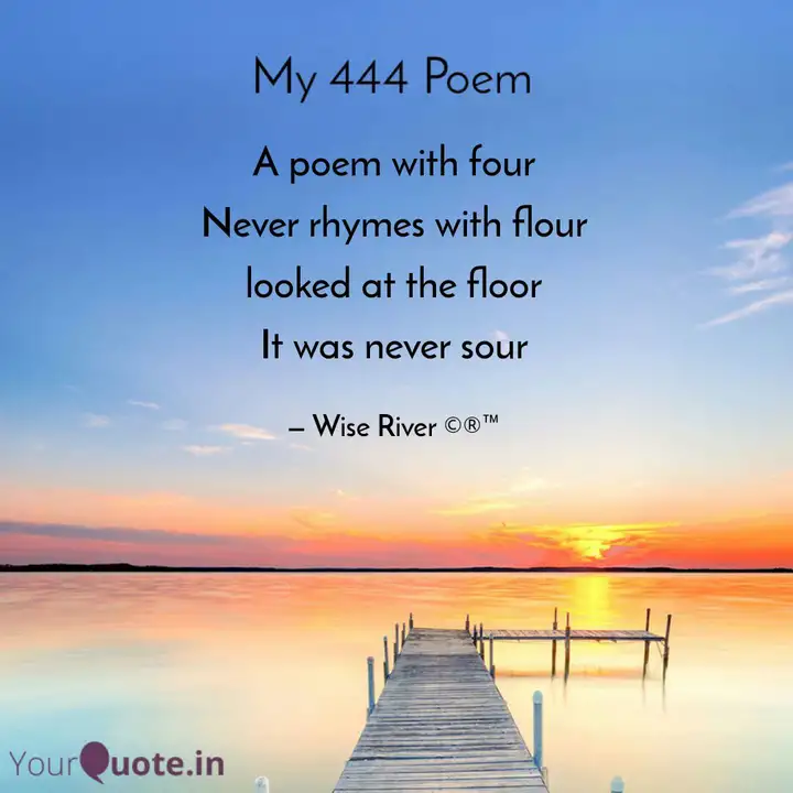 A Poem With Four Never Rh Quotes Writings By Wise River