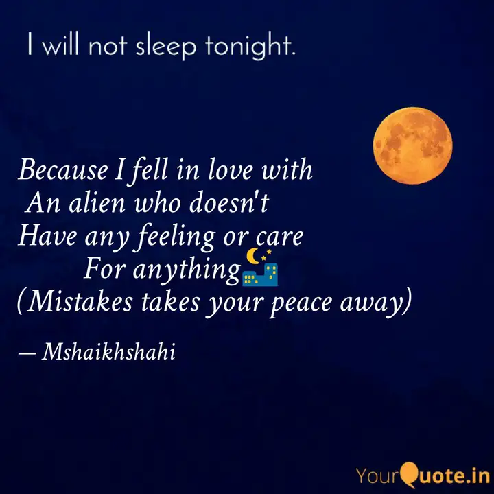 Because I Fell In Love Wi Quotes Writings By Mshaikh Shahi Yourquote