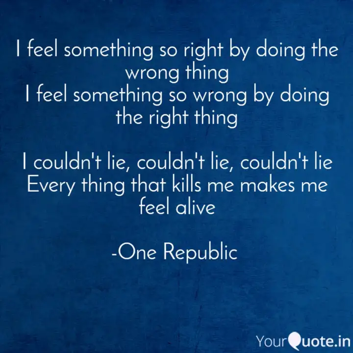 I Feel Something So Righ Quotes Writings By Sweety Dubey Yourquote