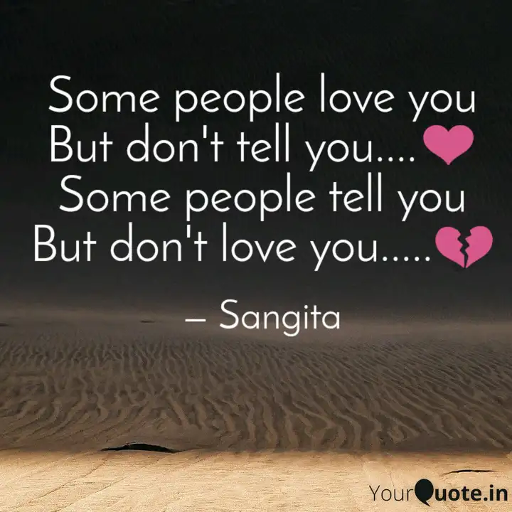Some People Love You But Quotes Writings By Sushree Sangita Mohanty Yourquote 0 watchers 494 page views 0 deviations. quotes writings by sushree sangita