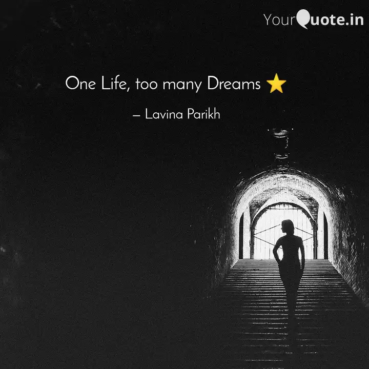 one-life-too-many-dreams-quotes-writings-by-lavina-parikh