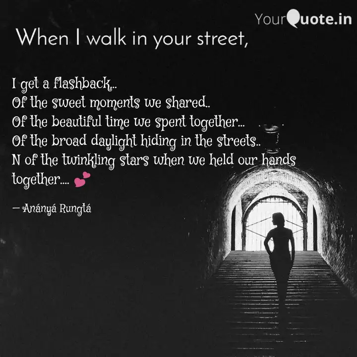 Wallpaper I Get A Flashback Of T Quotes Writings By Ananya Rungta For Free