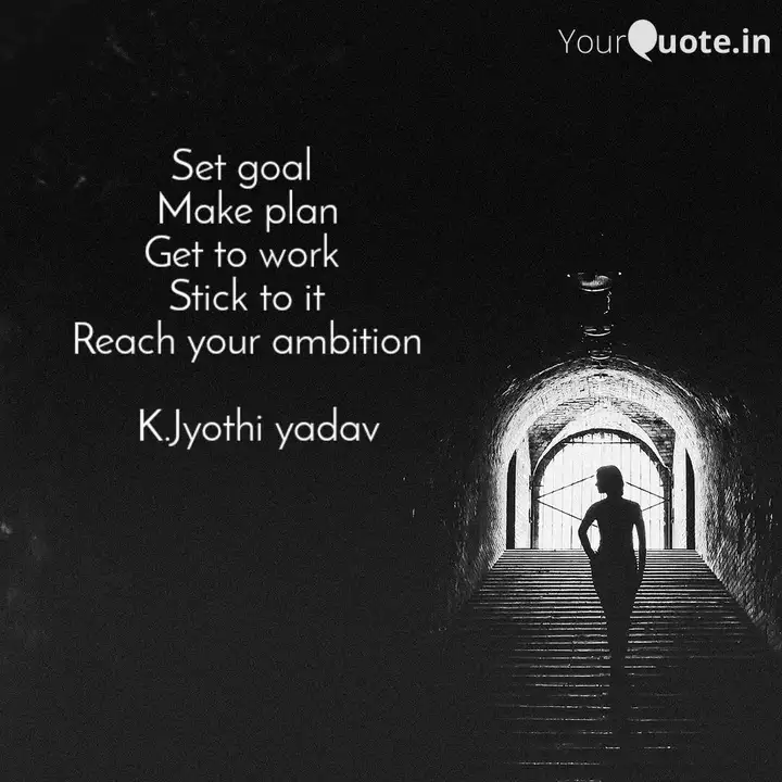 Set Goal Make Plan Get T Quotes Writings By Madhu Yadav Yourquote