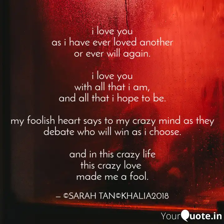 I Love You As I Have Ever Quotes Writings By Sarah Tan Yourquote Amazing quotes to bring inspiration, personal growth, love and happiness to your everyday life. yourquote