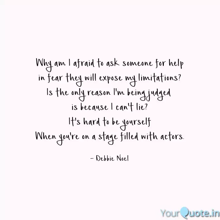 Why Am I Afraid To Ask So Quotes Writings By Debbie Noel Yourquote