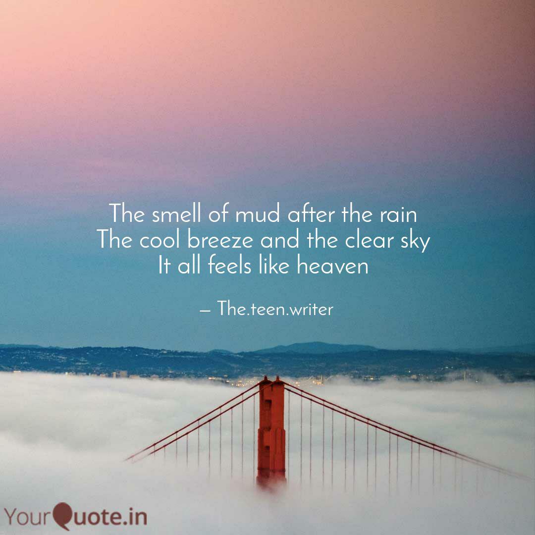 The Smell Of Mud After Th Quotes Writings By Chaynika