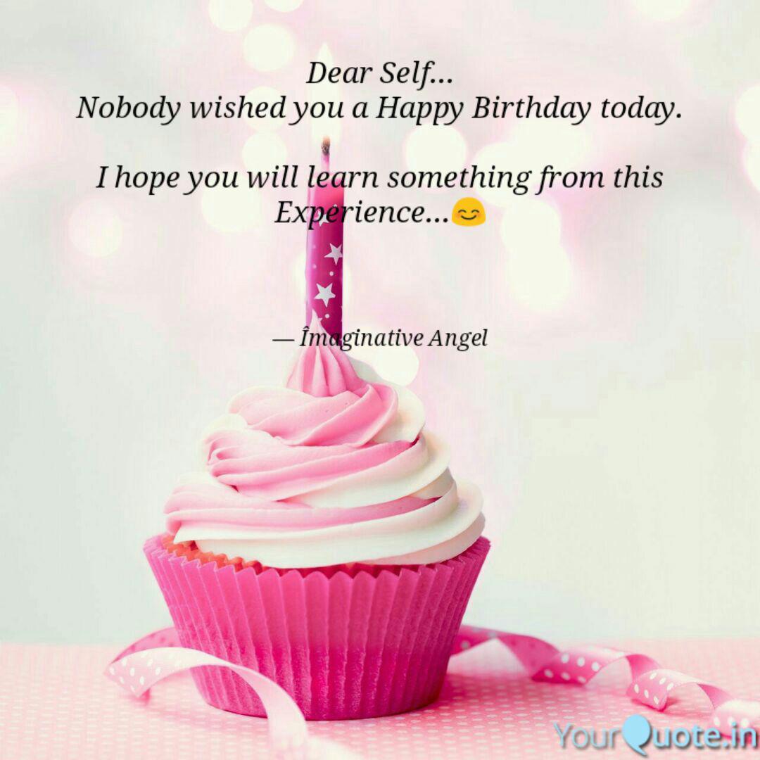 Get Wallpaper Dear Self Nobody Wishe Quotes Writings By Imaginative For Android Free