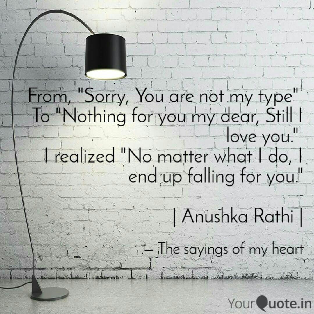 From Sorry You Are Not Quotes Writings By Anushka Rathi