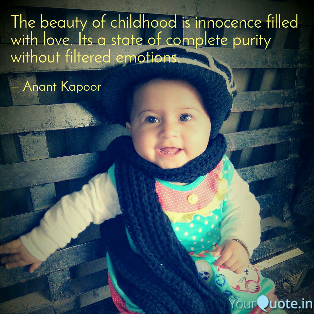 Get Wallpaper The Beauty Of Childhood I Quotes Writings By Anant Kapoor For Free