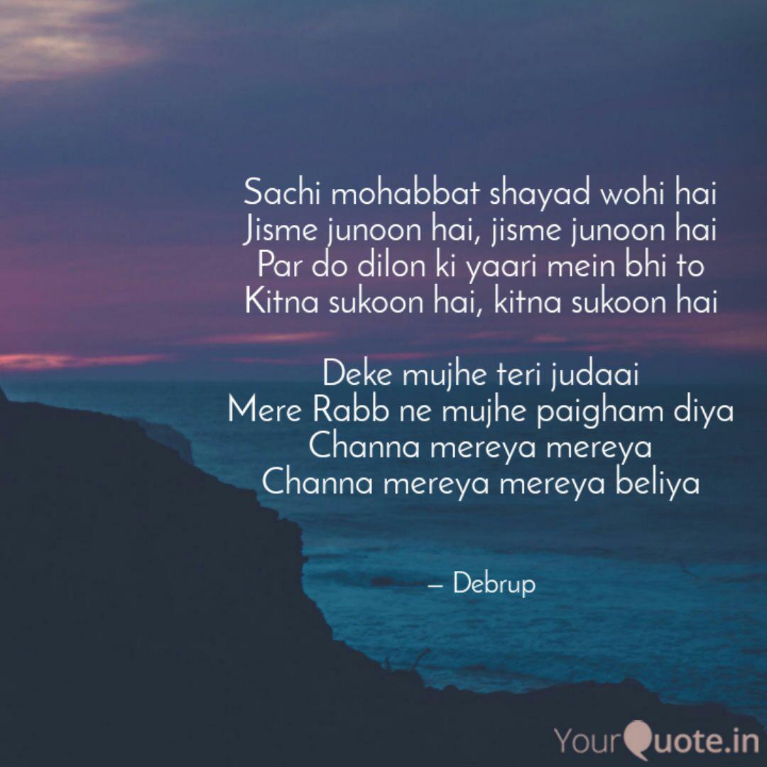 Sachi Mohabbat Shayad Woh Quotes Writings By Debrup Majumder Yourquote Send mobile short message sacchi mohabbat laut ker zaror ate hai from the funny collection of sms and text messages. sachi mohabbat shayad woh quotes